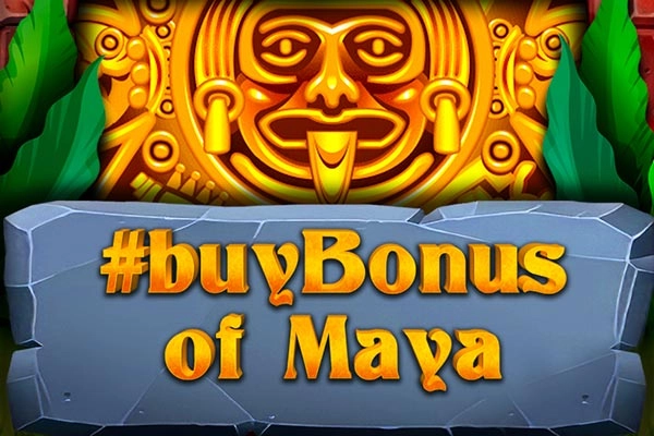 buyBonus of Maya casino game